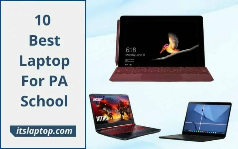 Best Laptop for PA School